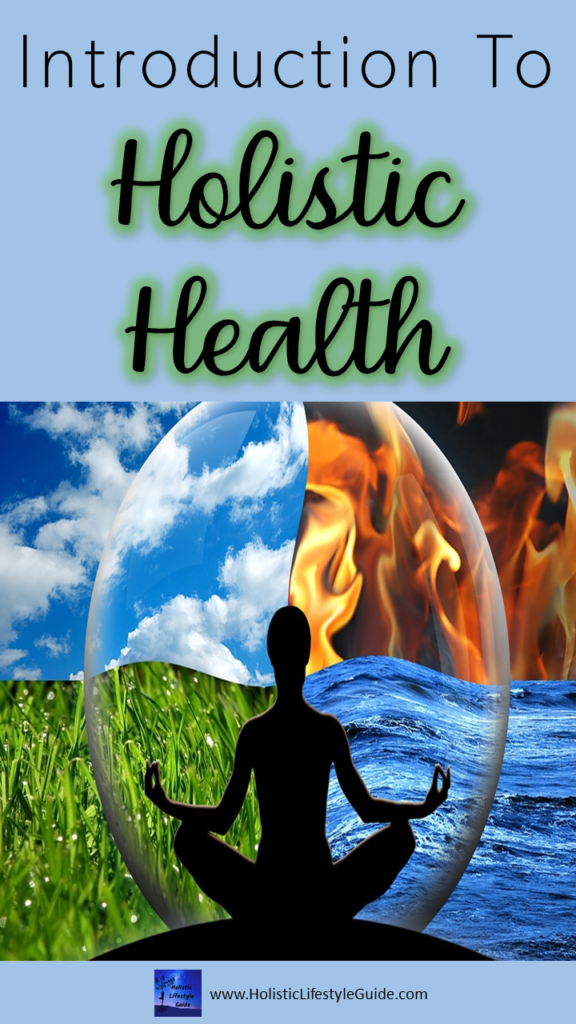 introduction to holistic health