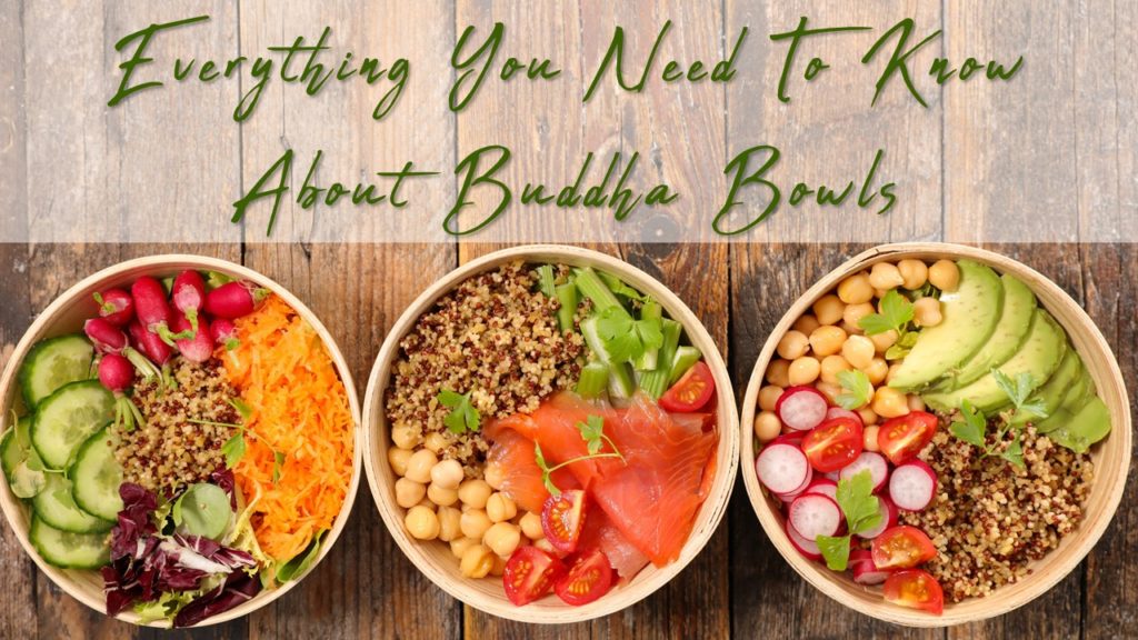 everything you need to know about buddha bowls