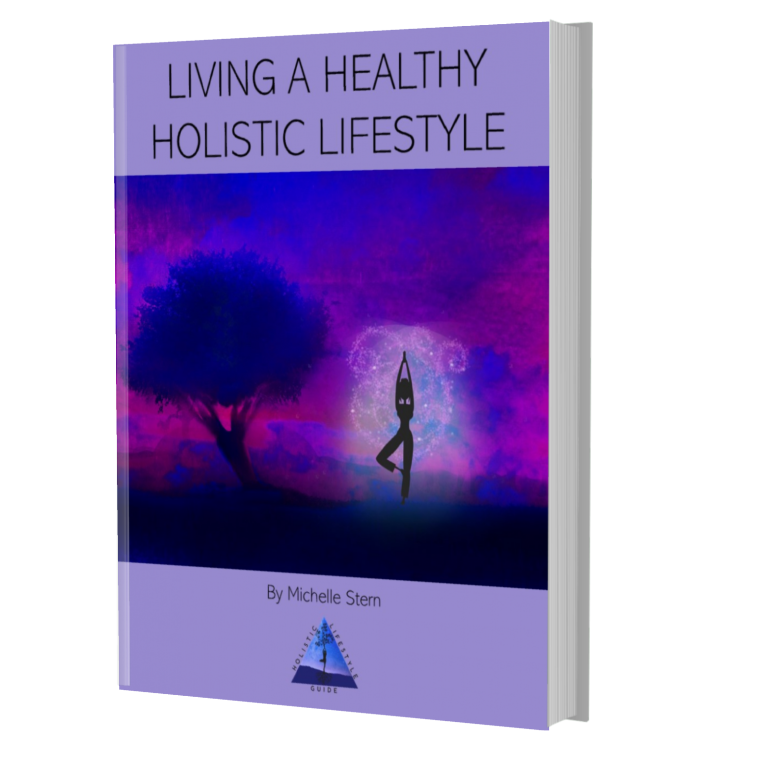 free-ebook-living-a-healthy-holistic-lifestyle-holistic-lifestyle