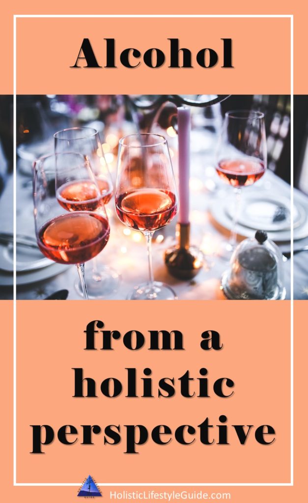 alcohol from a holistic perspective