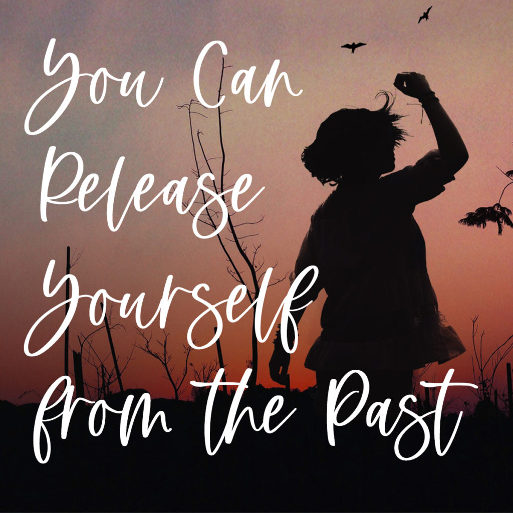 release yourself from the past