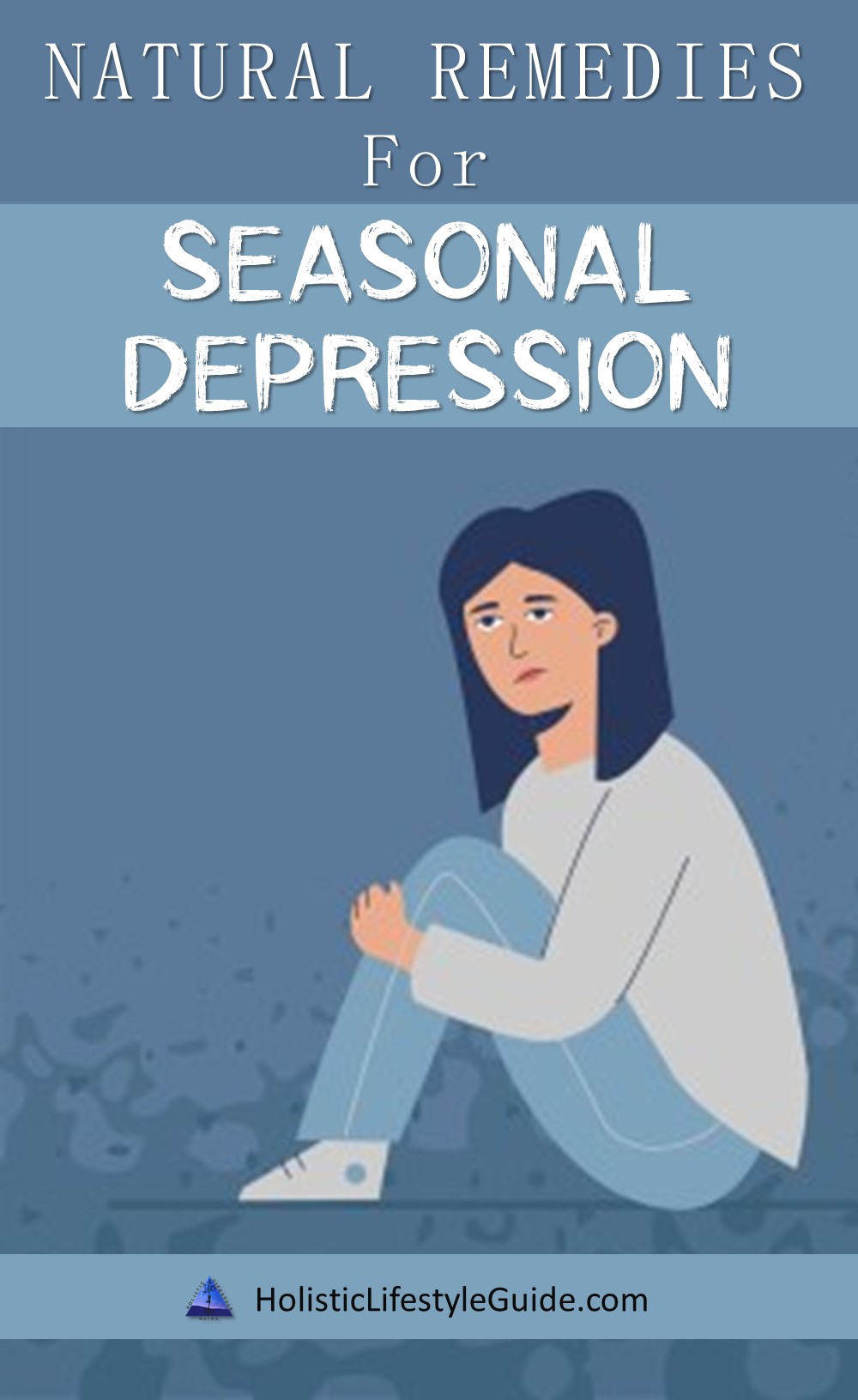 Natural Remedies For Seasonal Depression ⋆ Holistic Lifestyle Guide