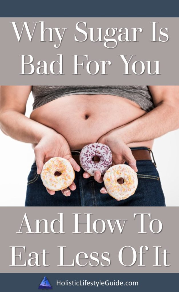 why sugar is bad for you and how to eat less of it