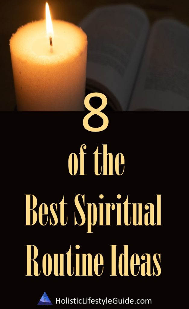 8 of the best spiritual routine ideas