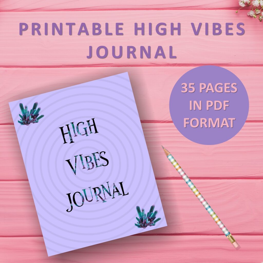 high vibes journal