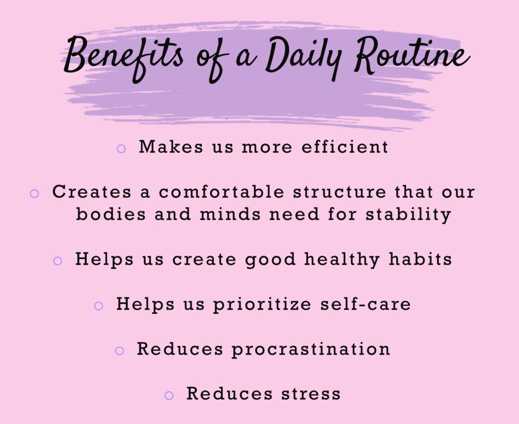 benefits of a daily routine