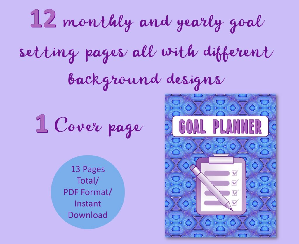 12 monthly and yearly goal setting pages and 1 cover page