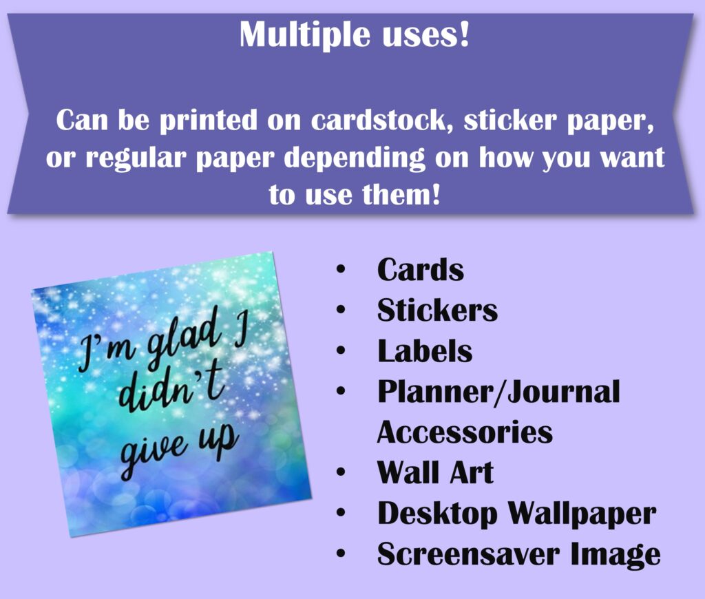 use as cards, stickers, labels, in a planner or journal, as accessories, as wall art, as desktop wallpaper, or screensaver images