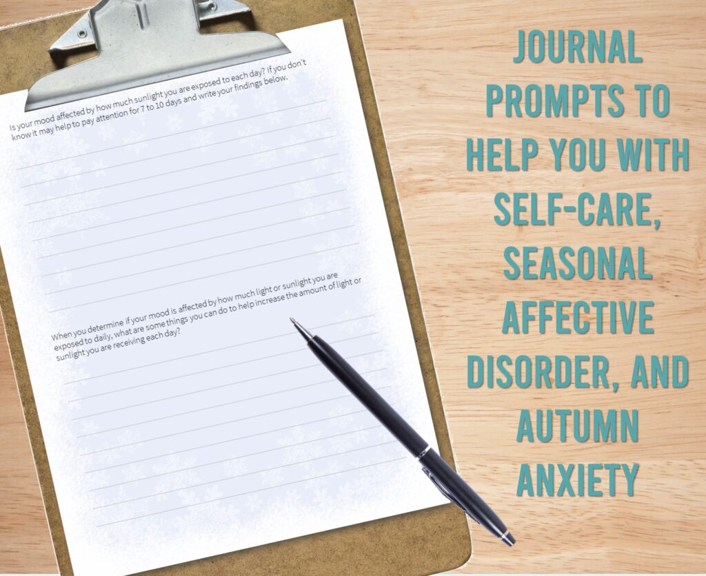 journal prompts for self care, seasonal affective disorder, and autumn anxiety