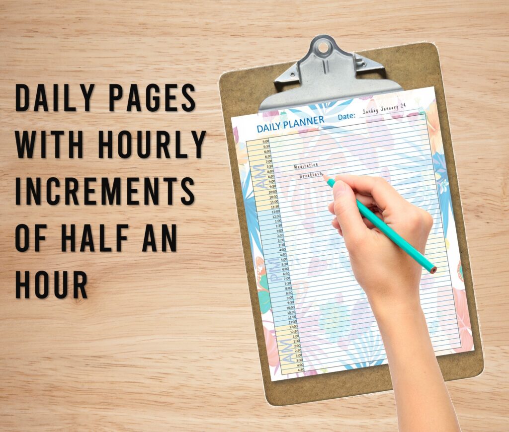 daily pages with hourly and half hourly increments