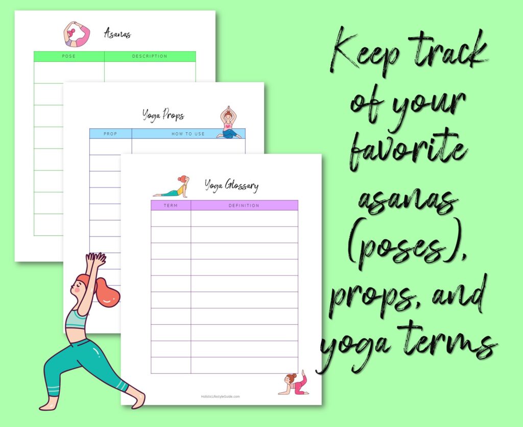 keep track of your favorite asanas, props, and yoga terms