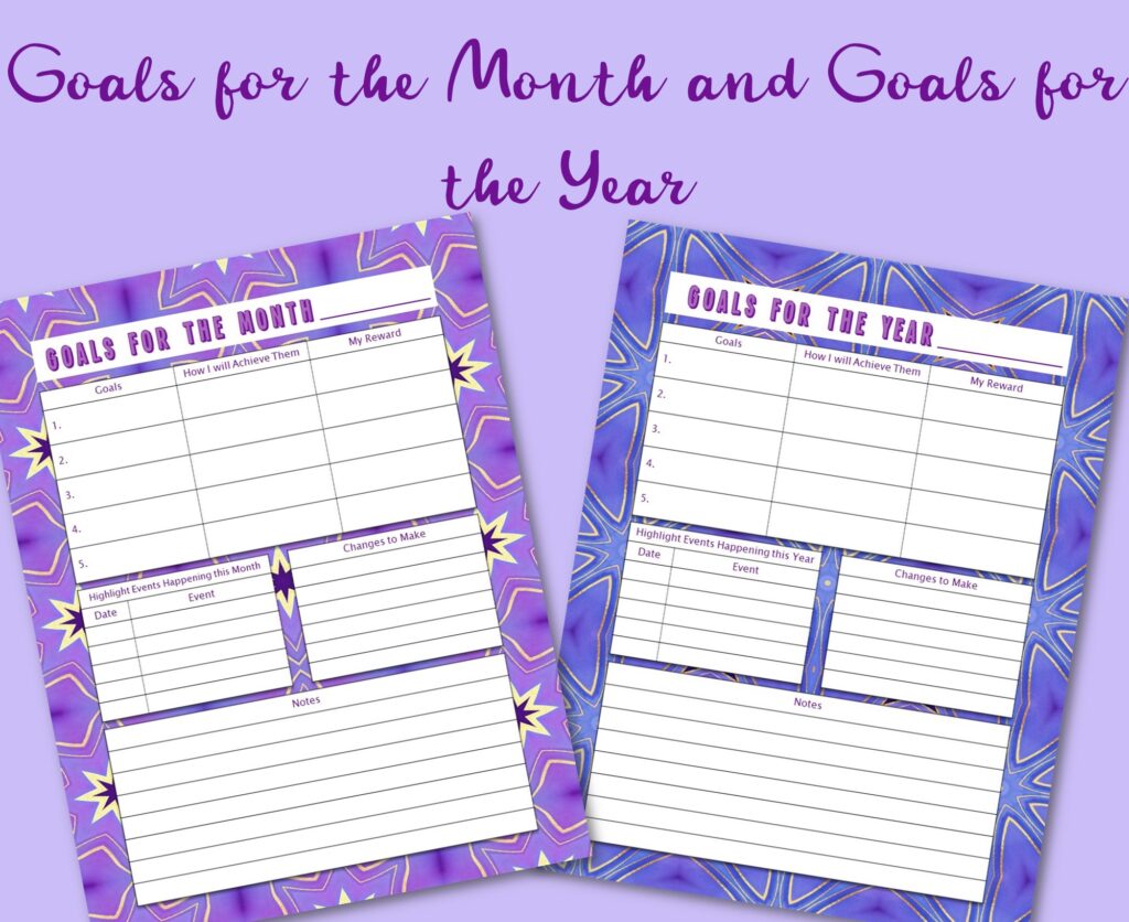 goals for the month and goals for the year